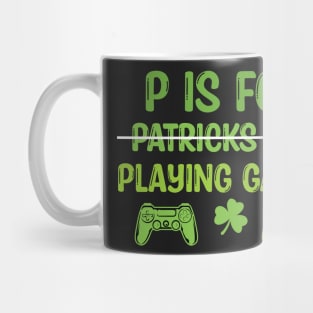 Retro P Is For Playing Games Patricks Day - P Is For Playing Games 2021 Mug